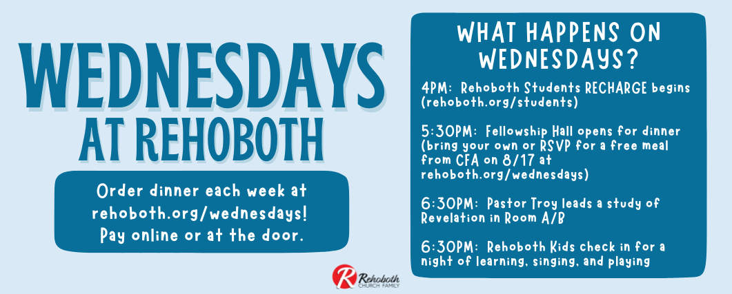 Wednesdays at Rehoboth