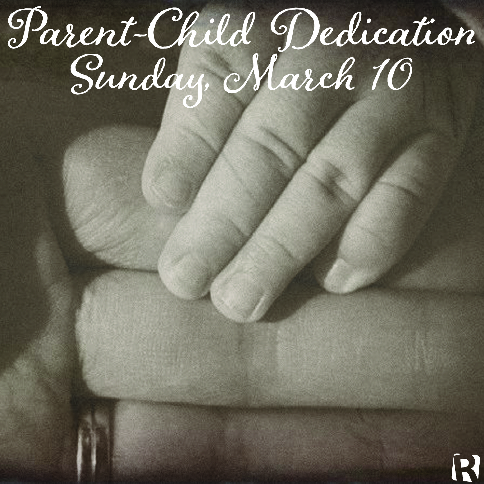 Parent Child Dedication Sunday